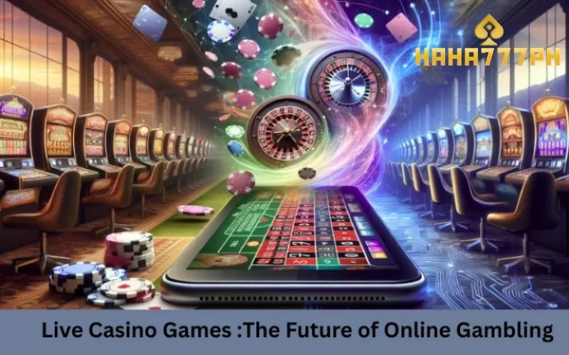 Live Casino Games – The Future of Online Gambling Platform (1)