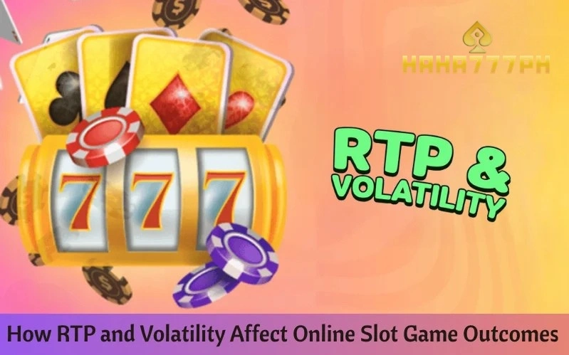 How RTP and Volatility Affect Online Slot Game Outcomes