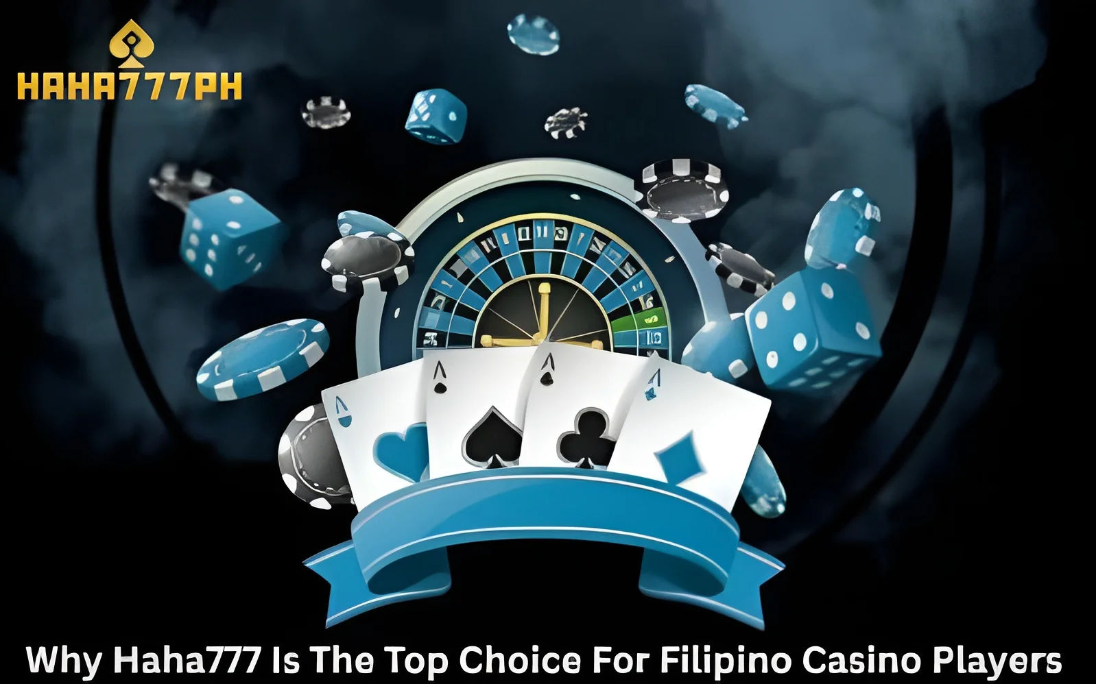 Why Haha777 Is The Top Choice For Filipino Casino Players-
